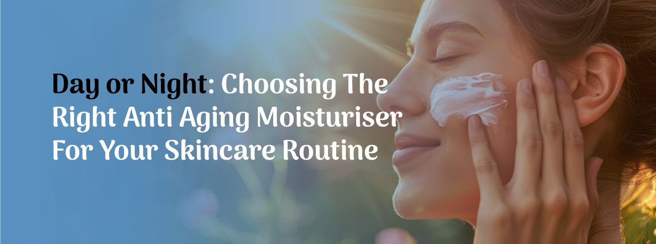 Anti Aging Moisturiser For Day or Night