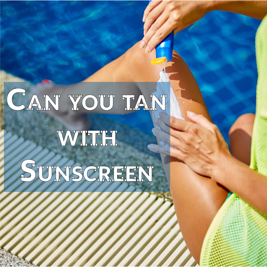 Can you tan with sunscreen - Safe tanning tips & UV protection while tanning